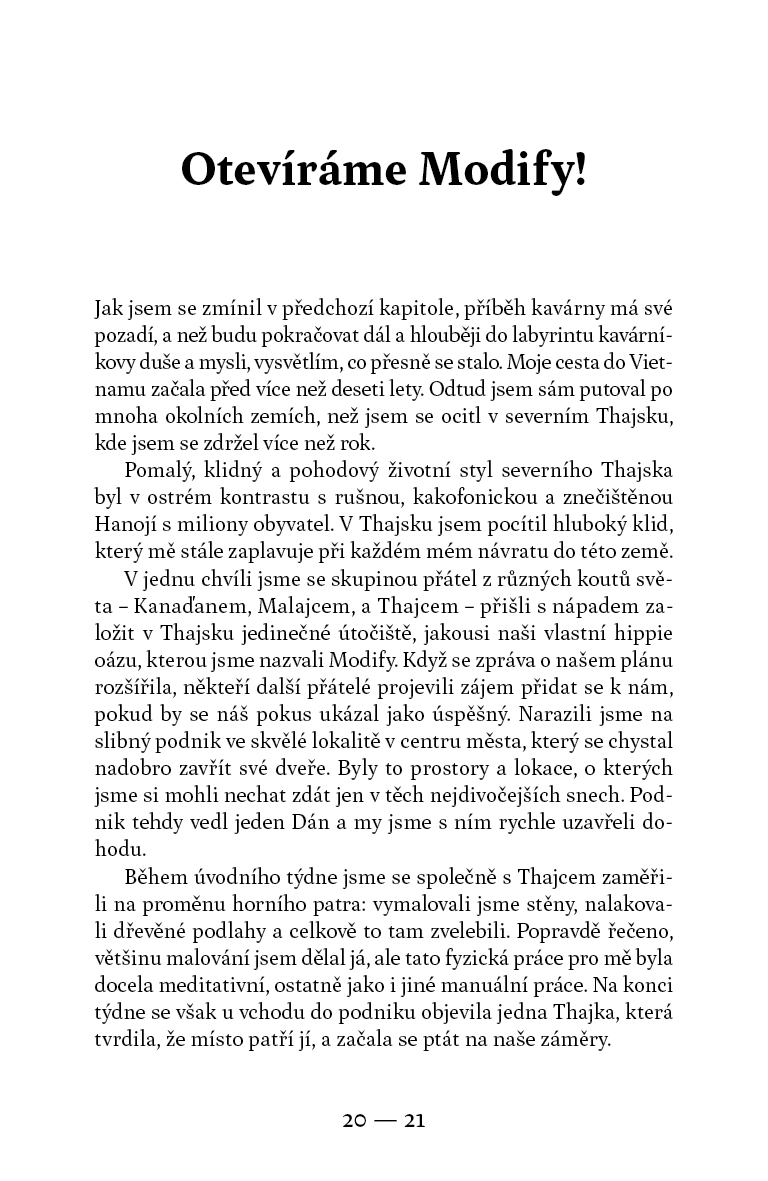 Tenkrát v Hanoji: Jak chutná sen o vlastní kavárně