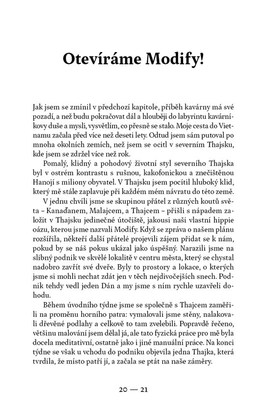 Tenkrát v Hanoji: Jak chutná sen o vlastní kavárně