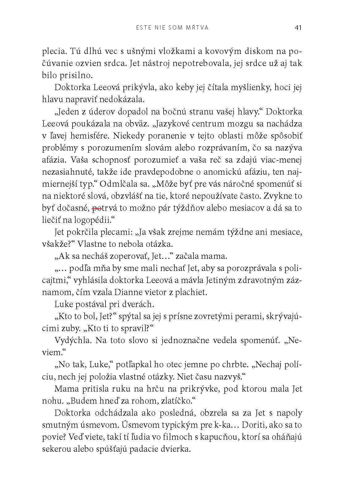 Ešte nie som mŕtva
