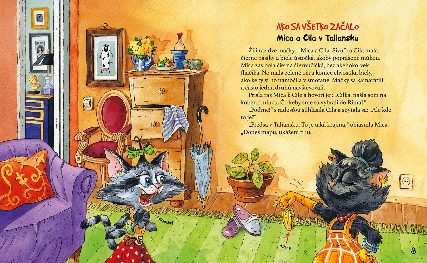 Mačky svetobežníčky - Ako sa všetko začalo