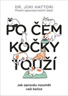 Po čem kočky touží?