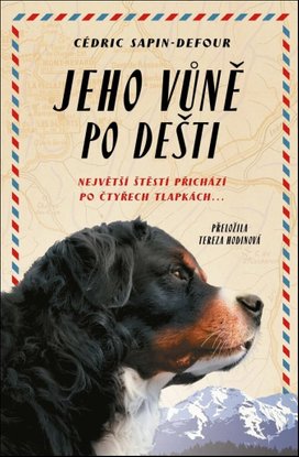 Jeho vůně po dešti