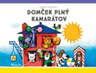 Domček plný kamarátov
