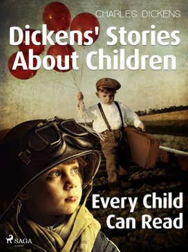 Dickens' Stories About Children 