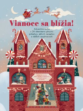 Vianoce sa blížia!