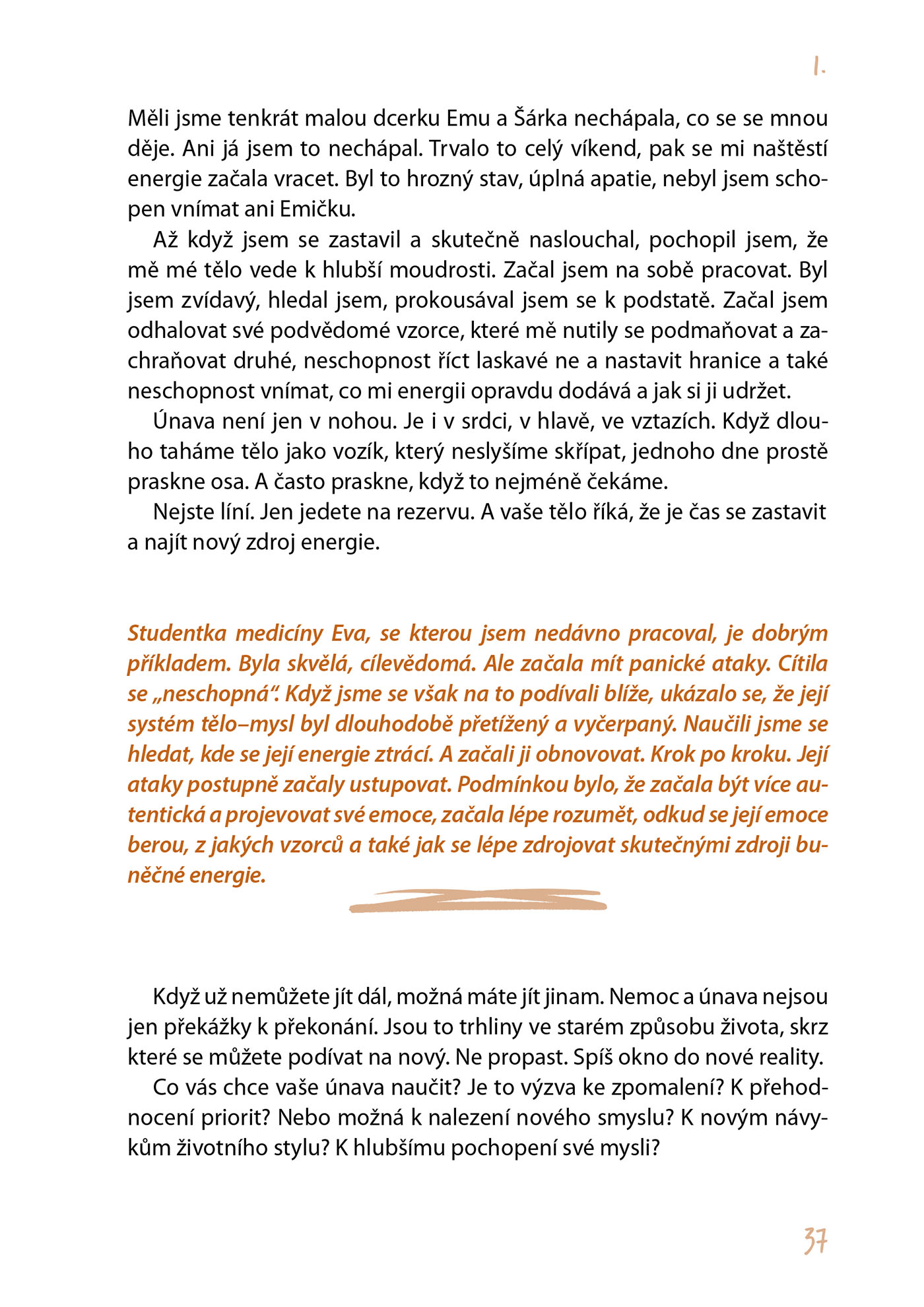 Jan Vojáček: Únava není normální