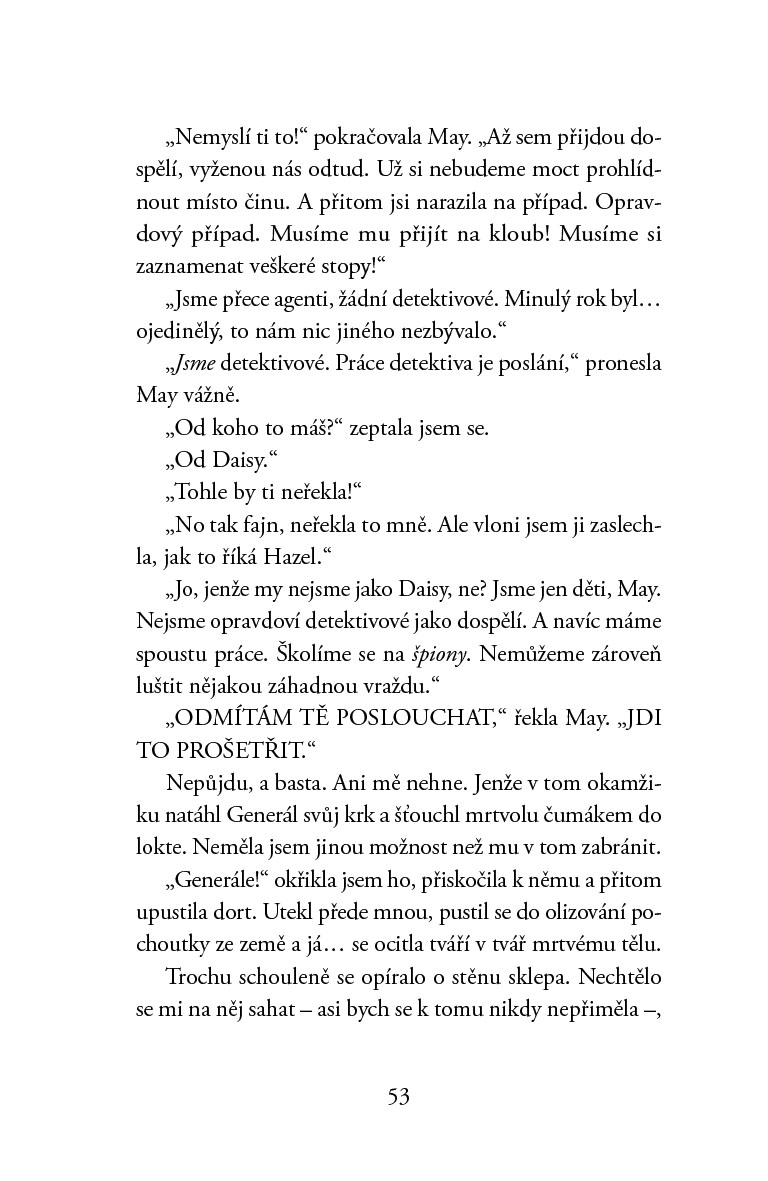 Podezřele nenápadné zmizení