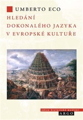 Hledání dokonalého jazyka v evropské kultuře