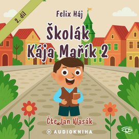 Školák Kája Mařík 2