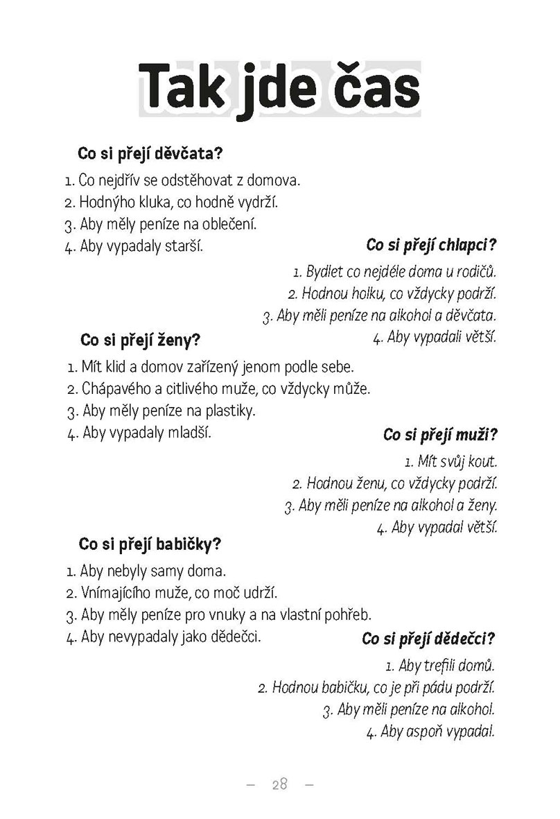 Stará, tlustá, blbá