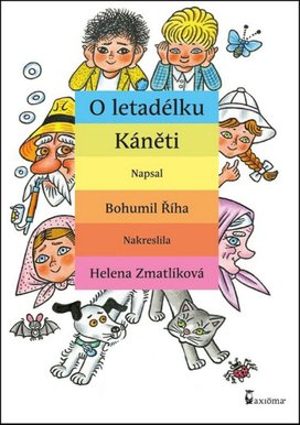 O letadélku Káněti