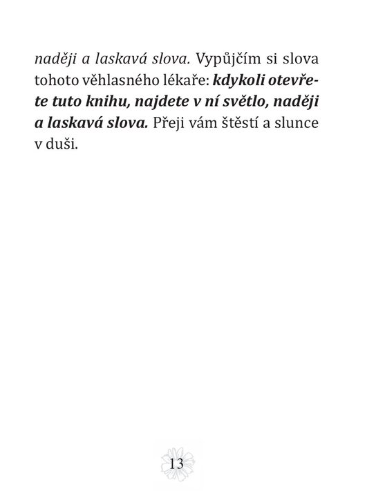 Každý den je nový začátek