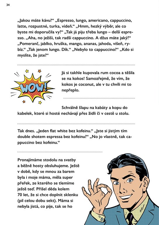 Latte bez mlíka: Druhý doušek