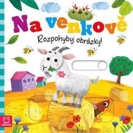 Na venkově Rozpohybuj obrázky!