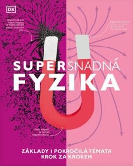 Supersnadná fyzika