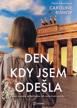 Den, kdy jsem odešla