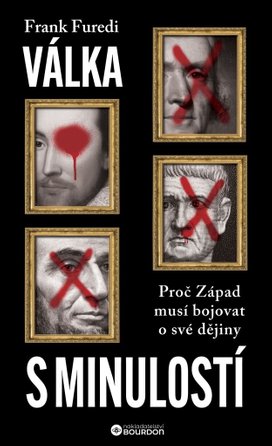 Válka s minulostí