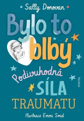 Bylo to blbý