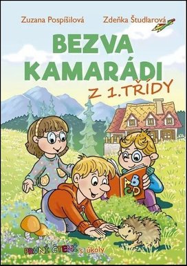 Bezva kamarádi z 1. třídy