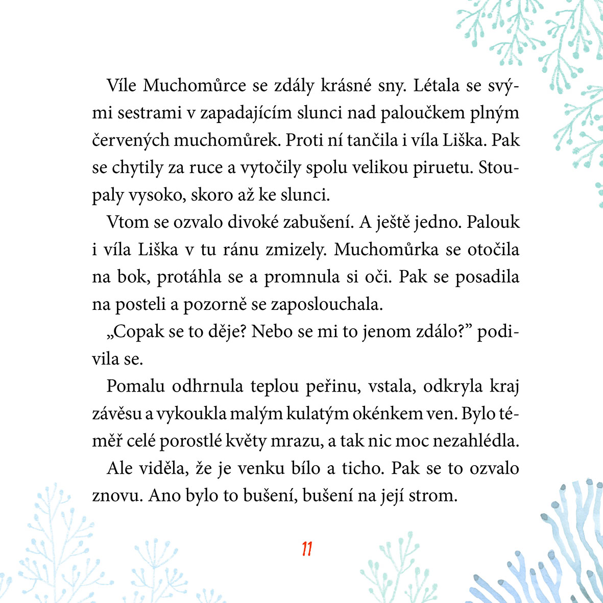 Víla Muchomůrka Zimní dobrodružství