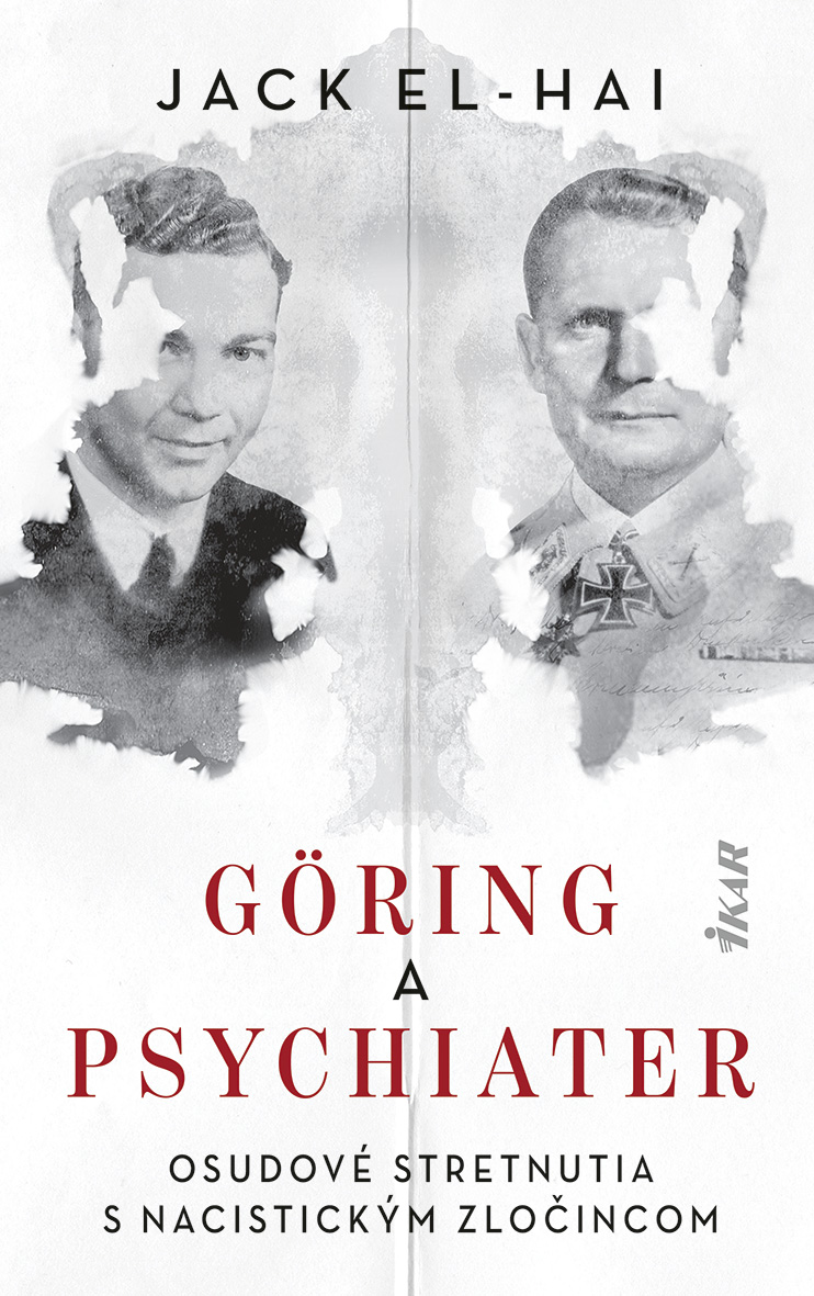 Göring a psychiater [Kniha] Jack ElHai Palmknihy.cz