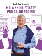 Malá kniha etikety pro celou rodinu