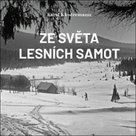 Ze světa lesních samot