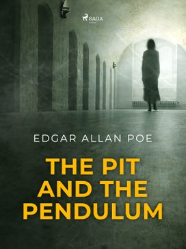The Pit and the Pendulum