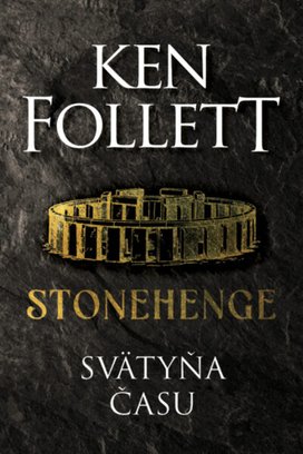 Stonehenge Svätyňa času