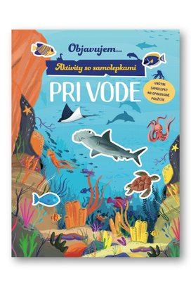 Objavujem...Pri vode