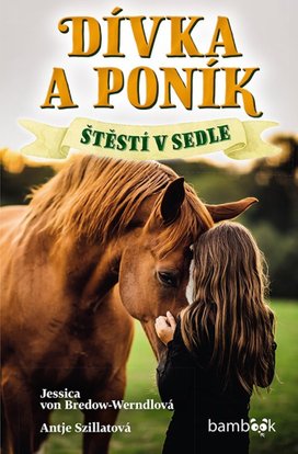 Dívka a poník Štěstí v sedle
