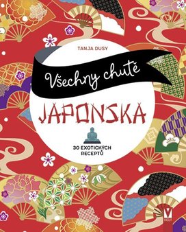 Všechny chutě Japonska