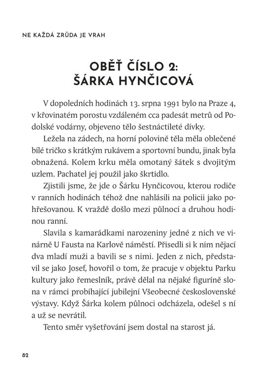 Ne každá zrůda je vrah