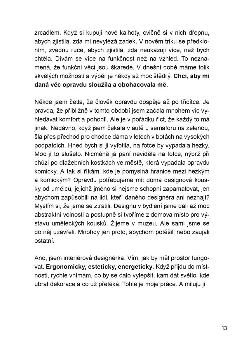 Organizovaná (většinu času)
