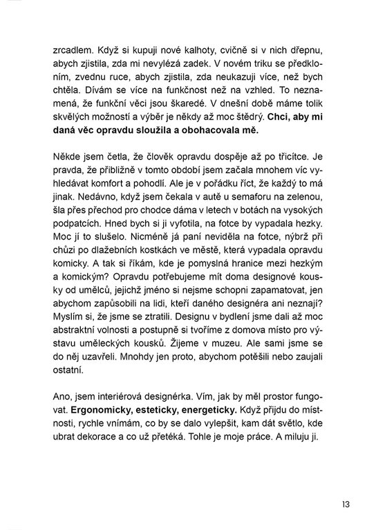 Organizovaná (většinu času)