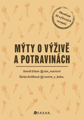 Mýty o výživě a potravinách