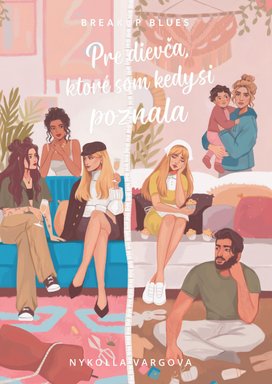 Pre dievča, ktoré som kedysi poznala