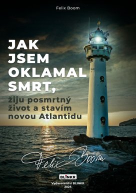 Jak jsem vojebal svou smrt a žiju posmrtný život