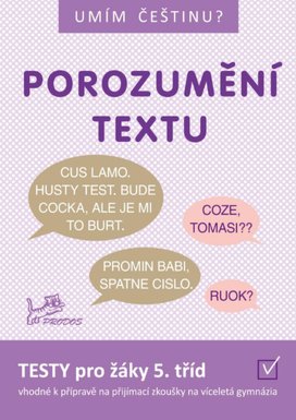 Umím češtinu? Porozumění textu 5