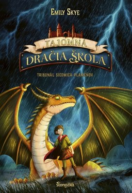 Tajomná dračia škola Tribunál siedmich plameňov