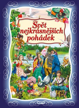 Svět nejkrásnějších pohádek