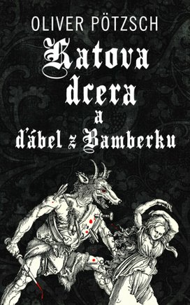 Katova dcera a ďábel z Bamberku