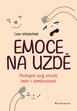 Emoce na uzdě