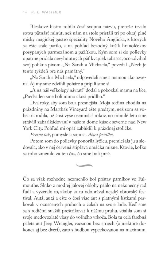 Leto porušených pravidiel