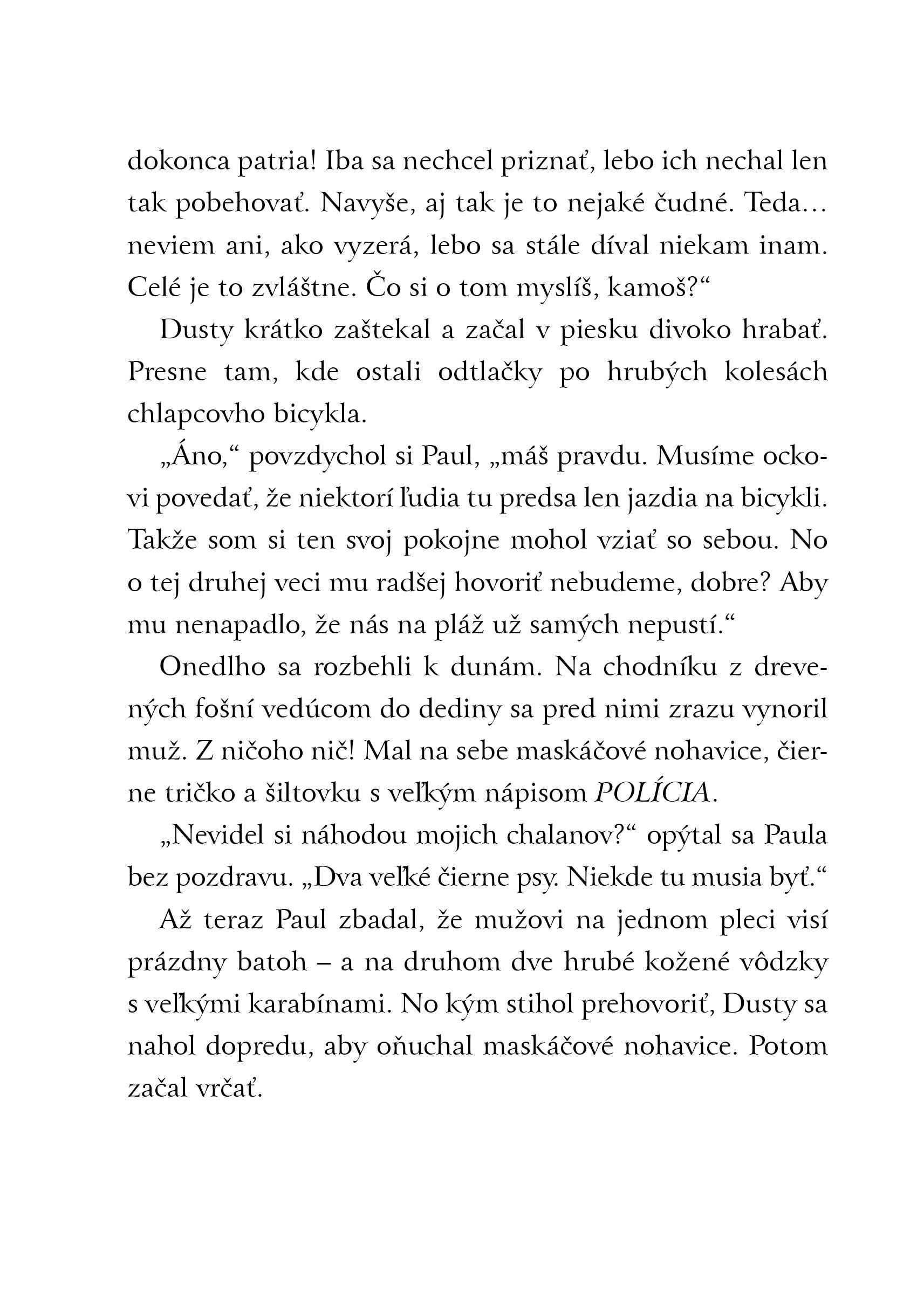 Dusty 5: Nebezpečné prázdniny