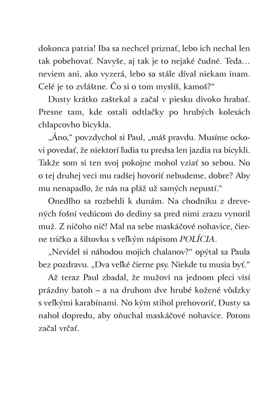 Dusty 5: Nebezpečné prázdniny