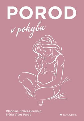 Porod v pohybu