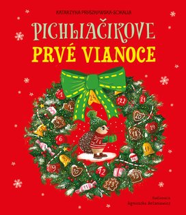 Pichliačikove prvé Vianoce