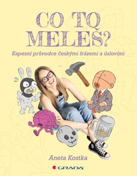 Co to meleš?
