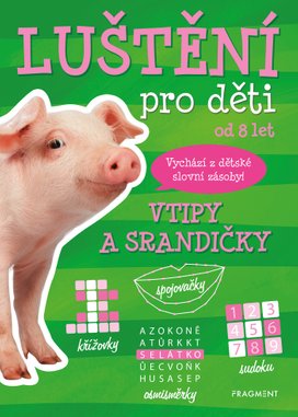 Luštění pro děti - Vtipy a srandičky